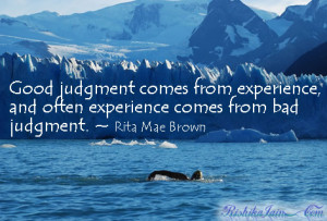 Experience Quotes, Judgement Quotes, Pictures, Inspirational Quotes ...