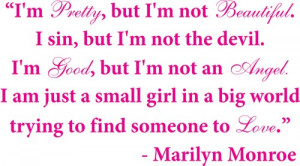Images for Im Not Pretty Quotes