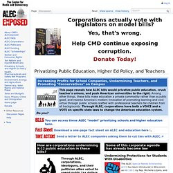 Privatizing Public Education, Higher Ed Policy, and Teachers - Alec ...