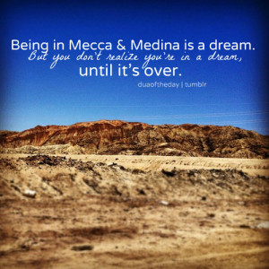 Makkah #medina #dream #quote #Yasmin Mogahed #islam #muslim