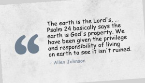 ... The Privilege And Responsibility Of Living On Earth - Allen Johnson