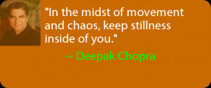 Daily Positive Thoughts – Quote from Deepak Chopra