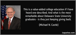 This is a value-added college education if I have heard one described ...