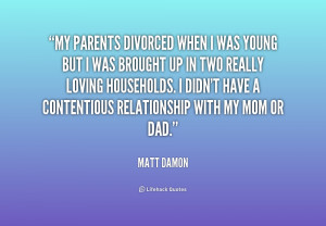 Quotes About Divorced Parents