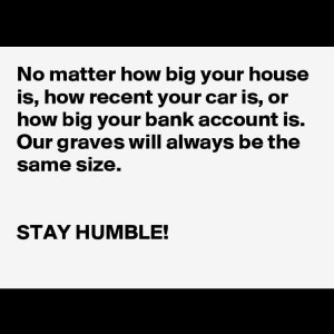 humble #quote #quotoftheday #true #life #saying #sayings