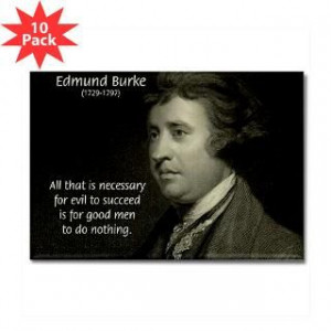 Edmund Burke: Good & Evil : Famous Art Science Quotes Poster T Shirt