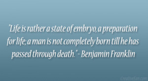 ... completely born till he has passed through death.