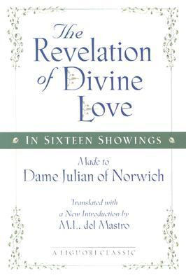 ... Made to Dame Julian of Norwich: Made to Dame Julian of Norwich