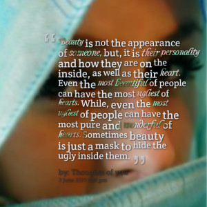 ... of hearts sometimes beauty is just a mask to hide the ugly inside them
