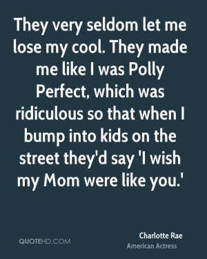 Charlotte Rae Mom Quotes