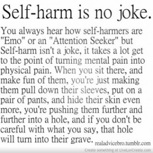 Self-harm Is No Joke
