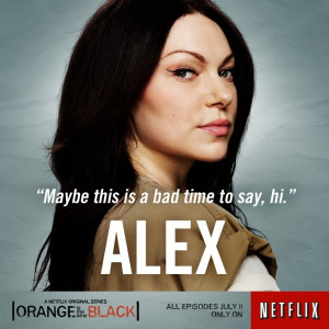 Alex is featured in this poster for hit Netflix show, Orange is the ...