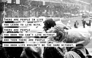 People in our lives...