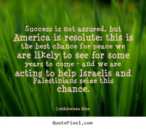 Success is not assured, but america is resolute: this is the best ...