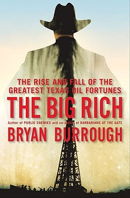 Start by marking “The Big Rich: The Rise and Fall of the Greatest ...