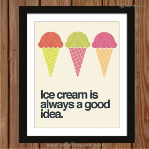 Quotes Posters For Hotel Cafe Club House Wall Decor - Ice cream ...
