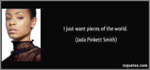 More Jada Pinkett Smith Quotes