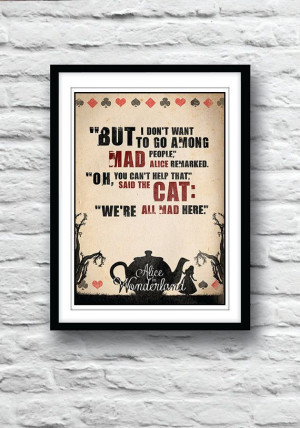 Alice in Wonderland Quote Poster Typographic Print by Redpostbox, £8 ...
