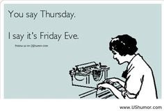 thirsty thursday quotes for facebook | Thursday sayings US Humor ...