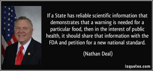 ... with the FDA and petition for a new national standard. - Nathan Deal