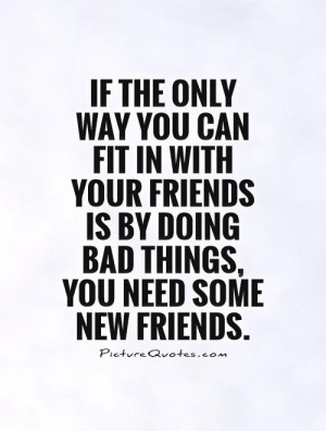 Bad Friendship Quotes - Bad Friends Quotes | Bad Friends Sayings | Bad ...