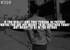 future, girl, him, life, love, quotes, together, true, true quotes ...