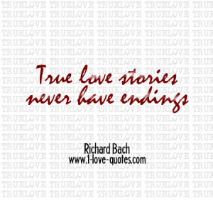 picture quotes true love stories never have endings love quotes