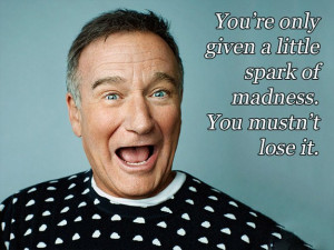 Funny and Inspiring Quotes from Robin Williams (12 Photos)