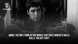 : Scarface Quotes Say Goodnight To The Bad Guy , Scarface Quotes ...
