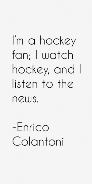 Enrico Colantoni Quotes & Sayings