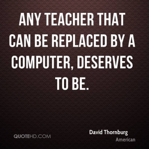 Quotes About Computer Teachers