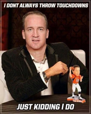 payton manning throws touchdowns funny