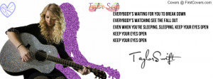 Taylor Swift - Eyes Open Profile Facebook Covers