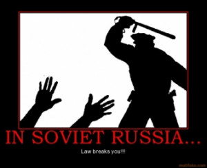 in-soviet-russia-soviet-russia-demotivational-poster-1275885156.gif