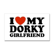 Love My Dorky Girlfriend Rectangle Sticker for