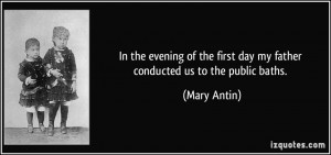 In the evening of the first day my father conducted us to the public ...