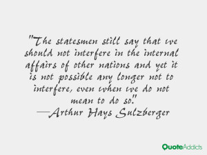 still say that we should not interfere in the internal affairs ...