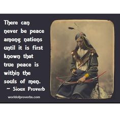 Native American Indian Proverb