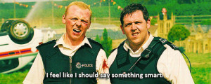 Hot Fuzz quotes,Hot Fuzz 2007