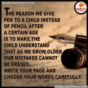 The Reason We Give Pen To A Child