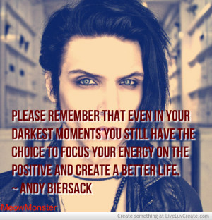 Flash Andy Biersack Quote