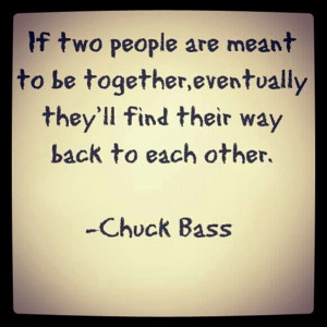 Gossip girl, quotes, sayings, two people, together, chuck bass