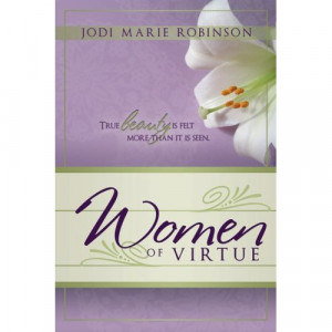 Women of Virtue by Jodi Marie Robinson – Contest