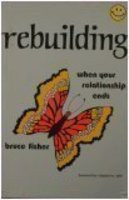 by marking “Rebuilding: When Your Relationship Ends (Rebuilding ...