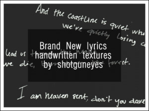 Brand New Quotes Quotes & brand new lyrics