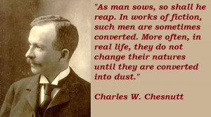 Charles w chesnutt famous quotes 1