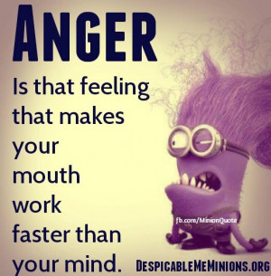 Minion-Quote-Anger.jpg