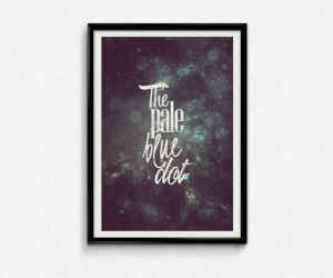 ... space carl sagan quote typography space illustration space quote
