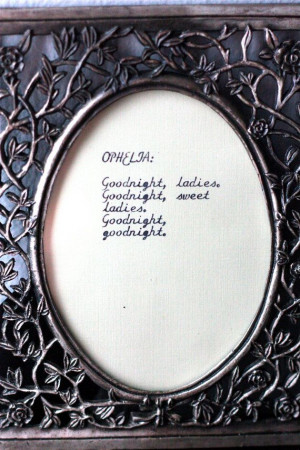 SHAKESPEARE Ophelia quote from Hamlet typed on a by InThisRoom