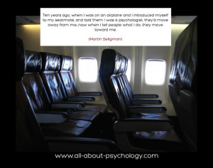 www.all-about-psy... Quote by psychologist Martin Seligman. (Photo ...